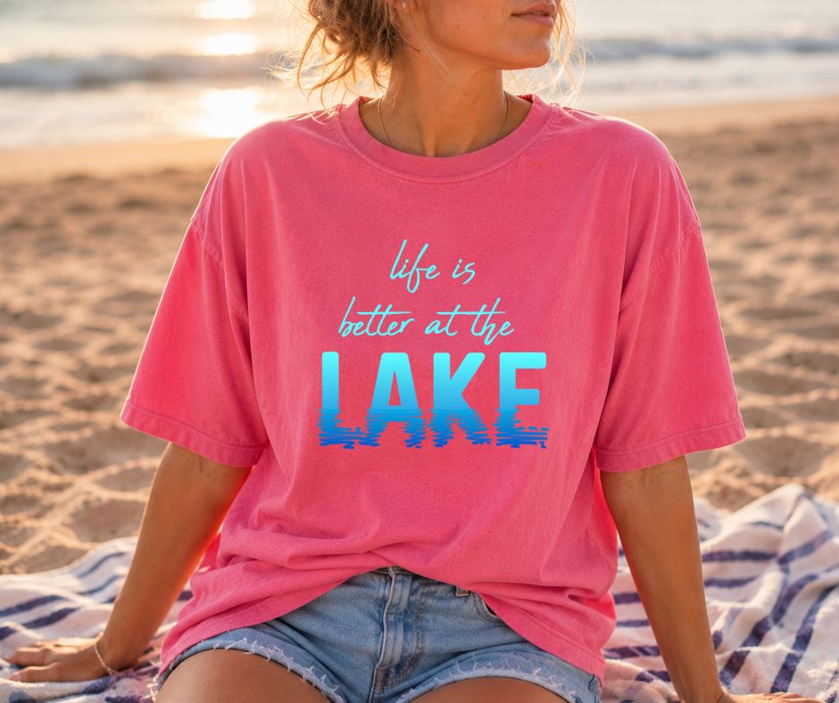Life Is Better at the Lake Reflection