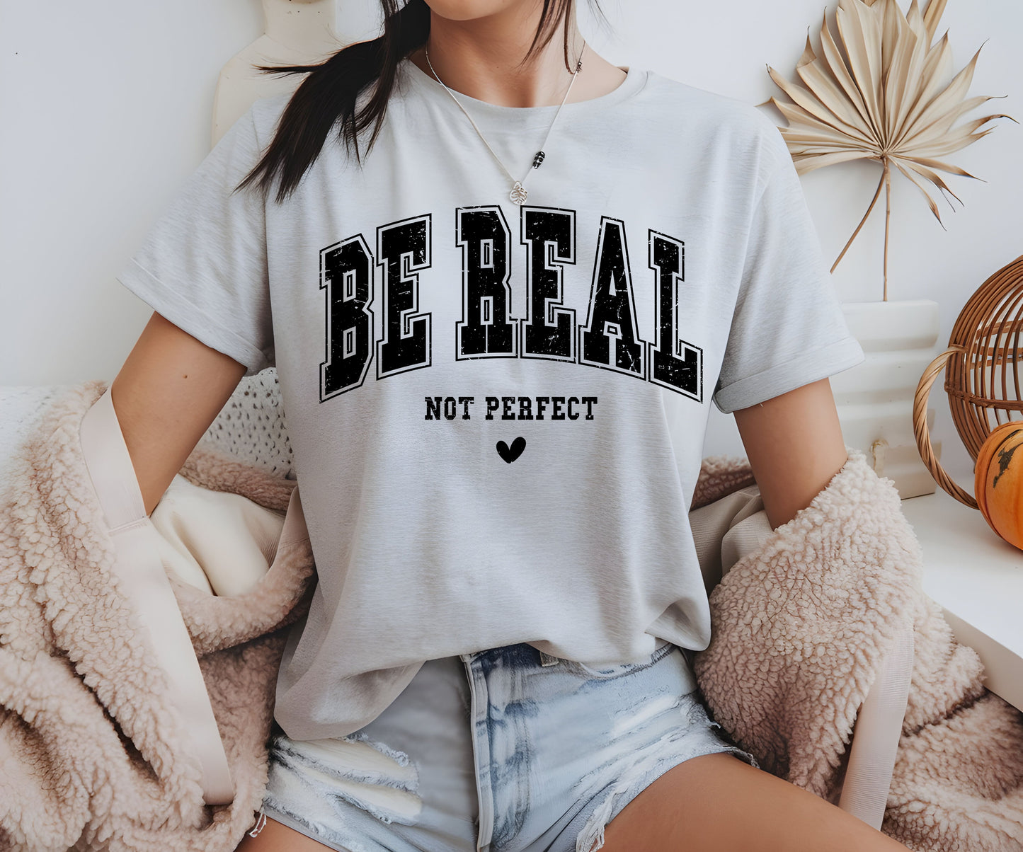 Be Real