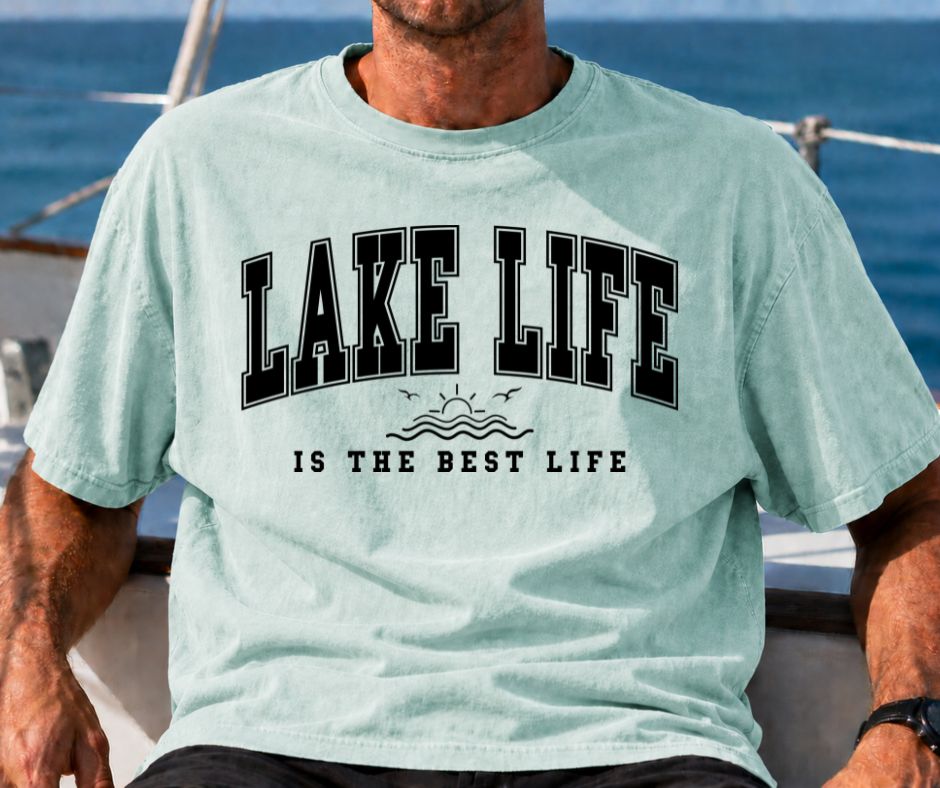 Lake Life Is the Best Life