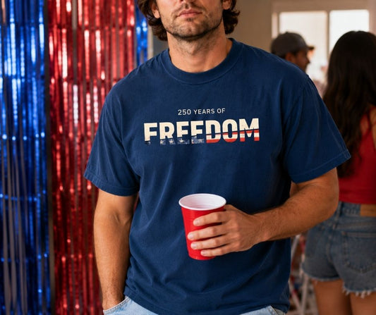 250 Years of Freedom