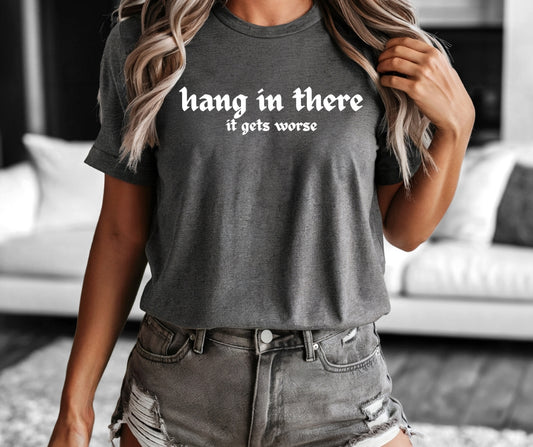 Hang In There
