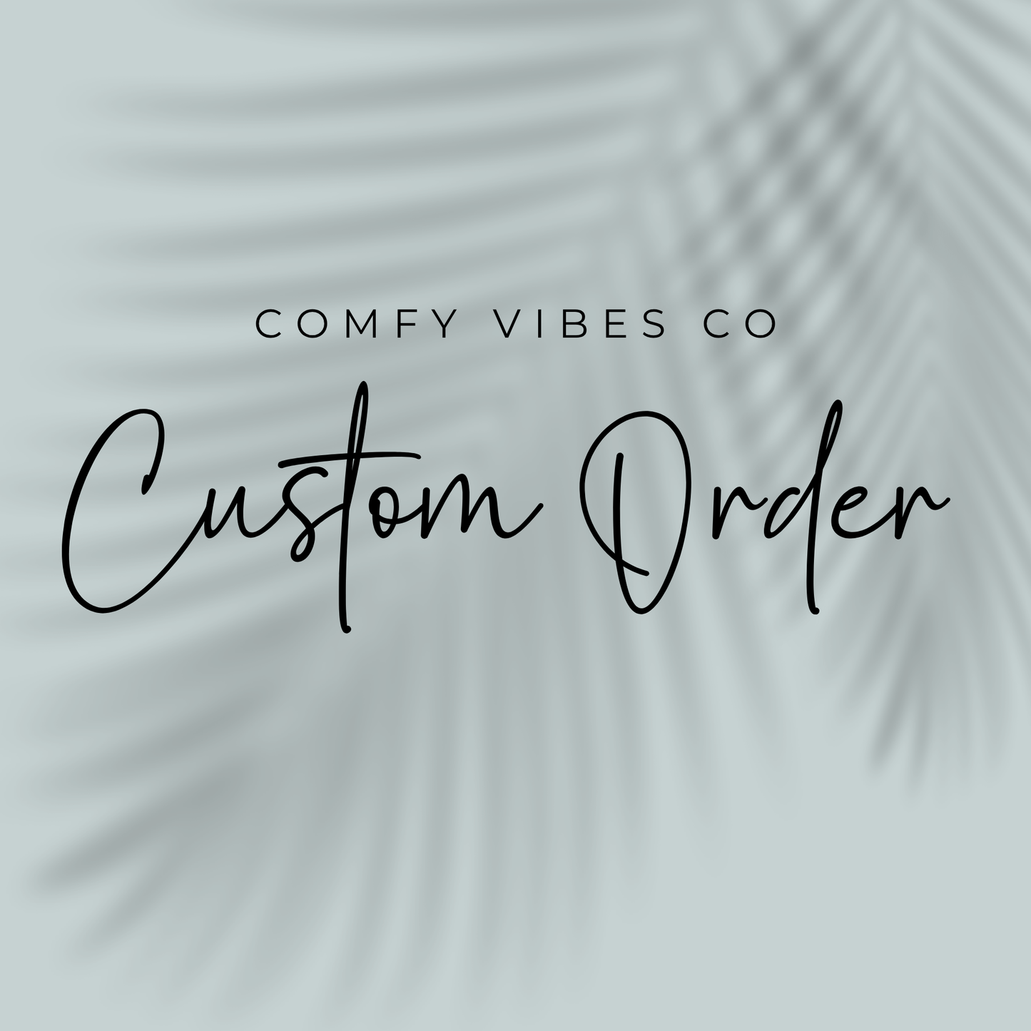 Custom Design Request